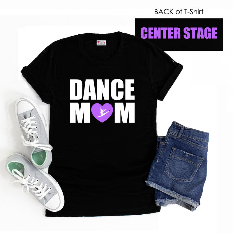 Dance Mom T-Shirt