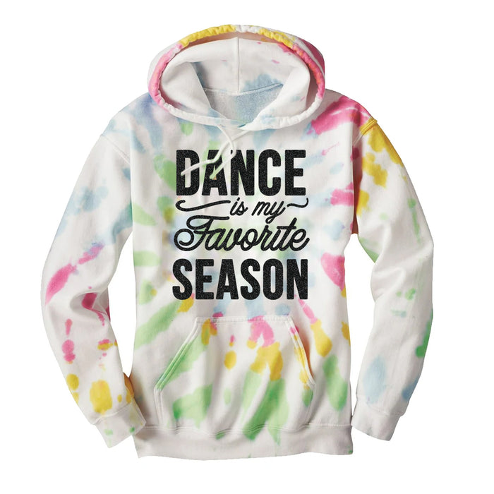 Dance is My Favorite Season Tie Dye Hoodie